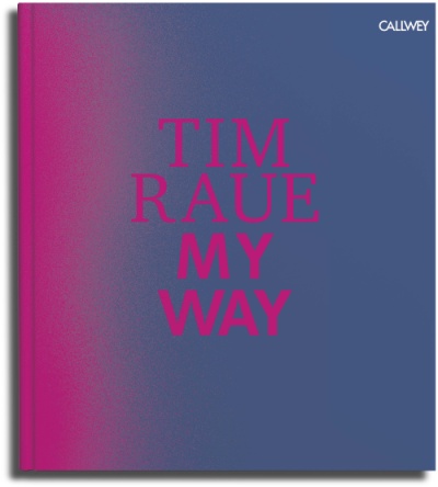 Tim Raue: MY WAY Cover