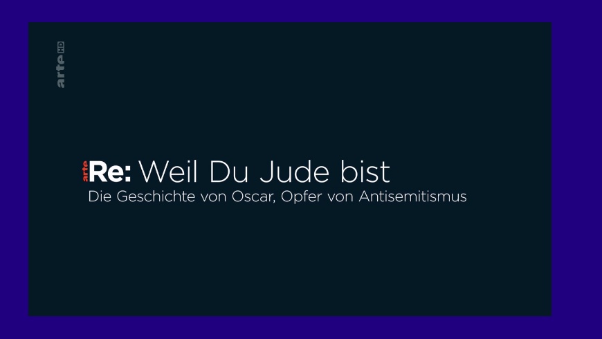 ARTE Re: "Weil du Jude bist"