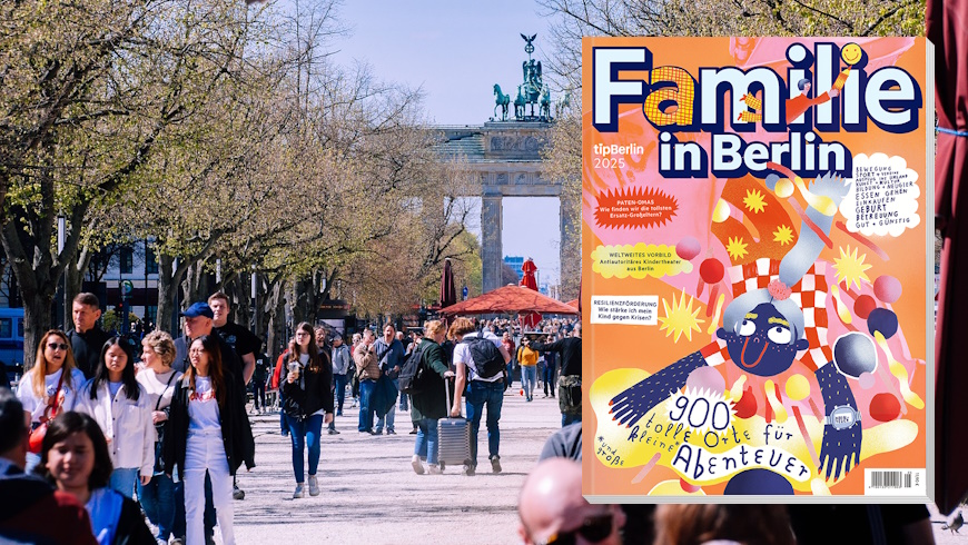 Familie in Berlin - tip Berlin Edition