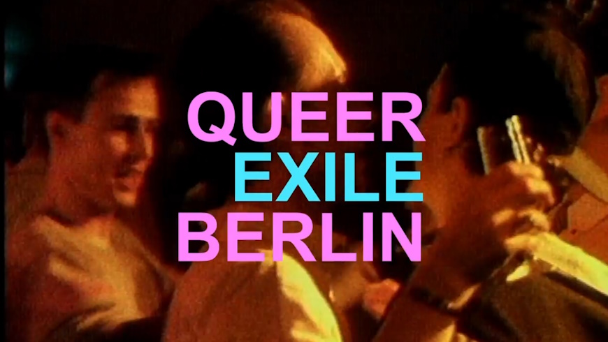 QUEER EXILE BERLIN
